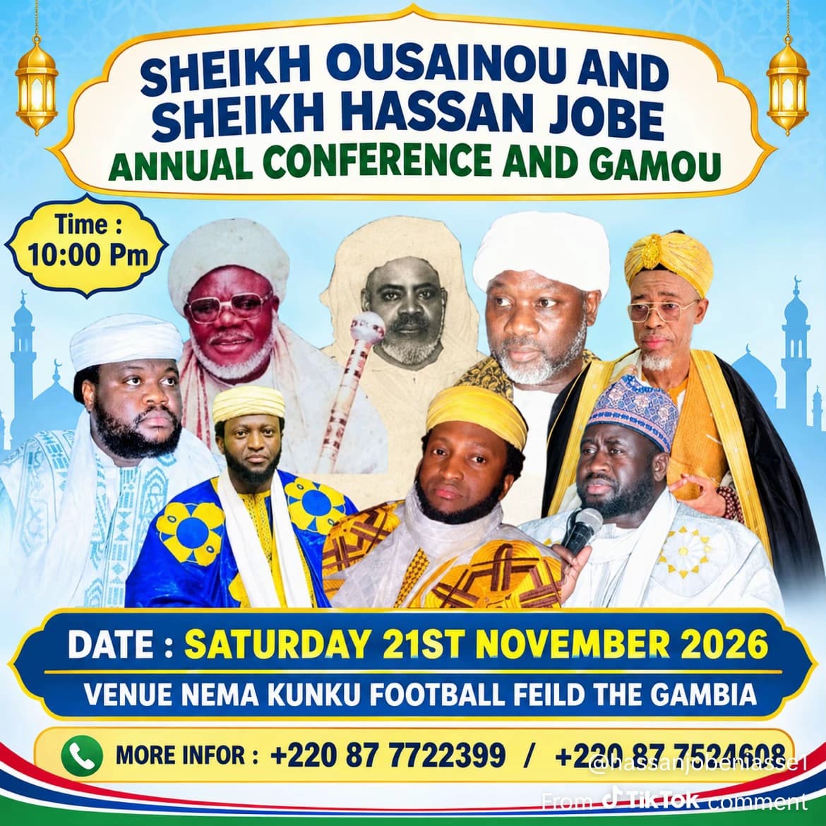 Campaign photo 2 of 2: LOOKING DONATION FOR SHEIKH OUSAINOU AND SHEIKH HASSAN JOBE GAMOU & CONFERENCE